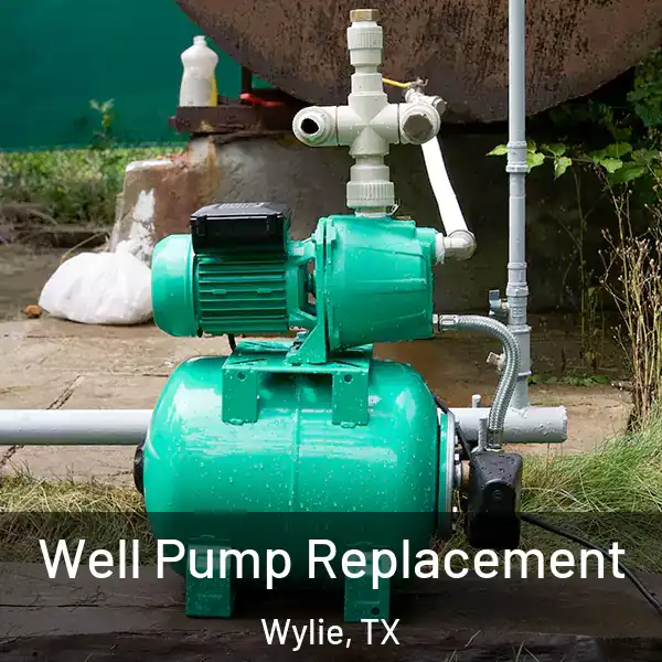  Well Pump Replacement Wylie, TX